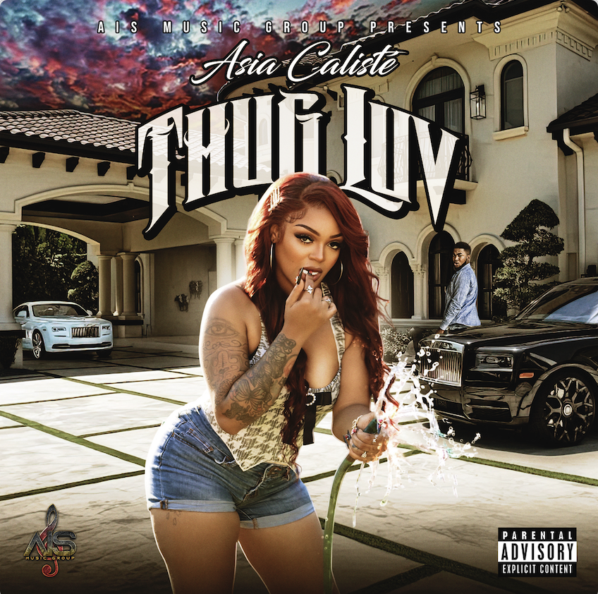 Asia Caliste’ – “THUG LUV”